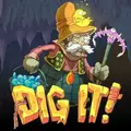 Dig It